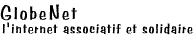 Globenet, l'internet associatif